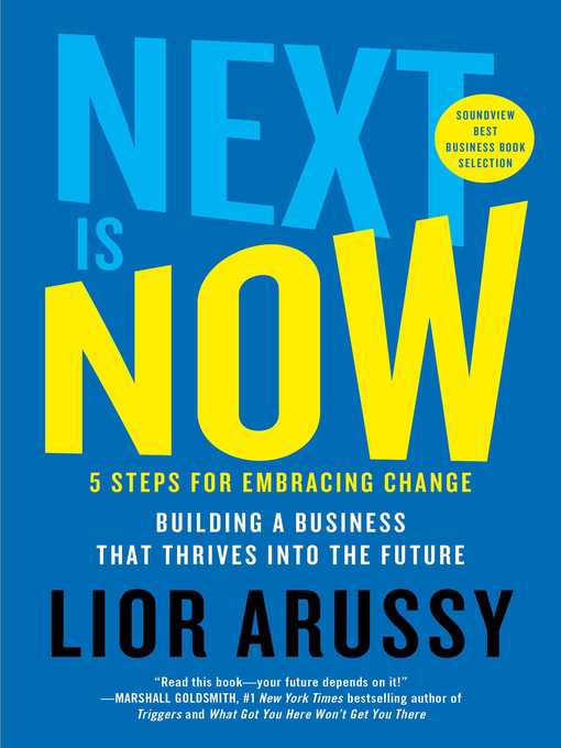 Title details for Next Is Now by Lior Arussy - Available